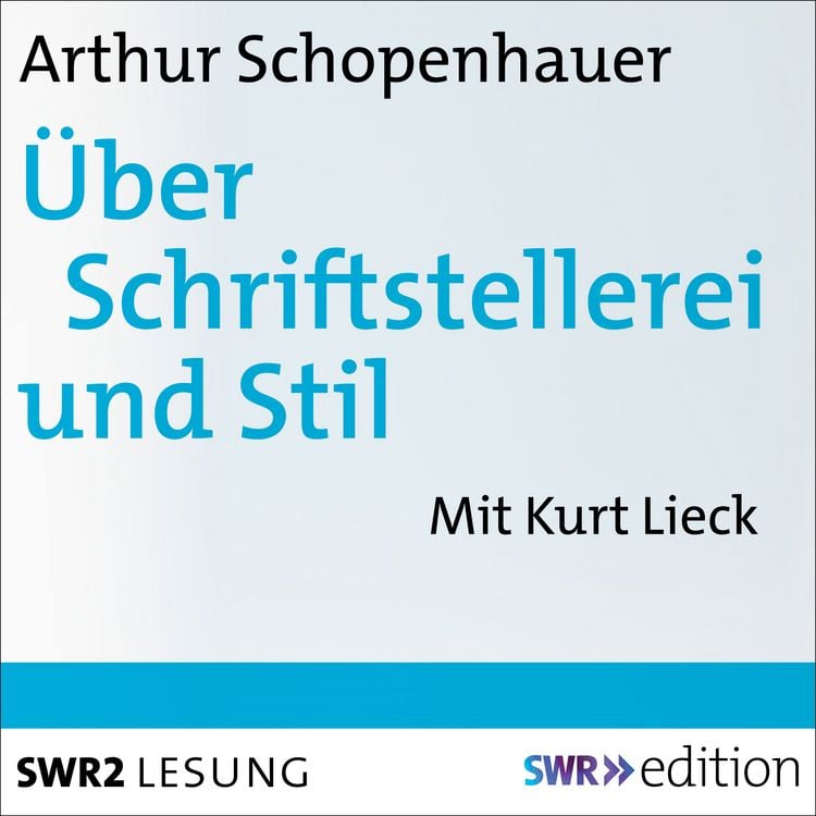 Bild vom Artikel Über Schriftstellerei und Stil vom Autor Arthur Schopenhauer