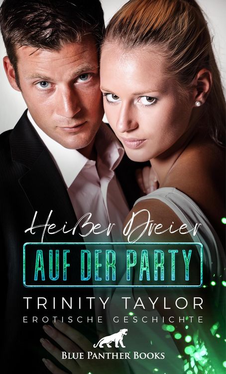 Produktbild: Hei&szlig;er Dreier auf der Party | Erotische Geschichte