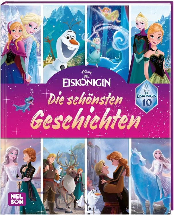 Produktbild: Disney Die Eisk&ouml;nigin: 10 Jahre Eisk&ouml;nigin: Die sch&ouml;nsten Geschichten zum Vorlesen