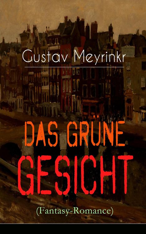 Produktbild: Das gr&uuml;ne Gesicht (Fantasy-Romance)