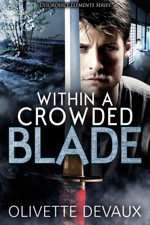 Produktbild: Within a Crowded Blade (Disorderly Elements Short Stories)