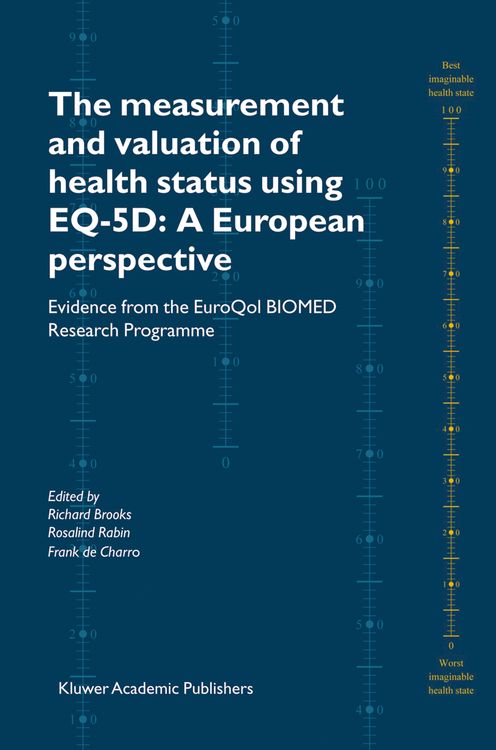 Produktbild: The Measurement and Valuation of Health Status Using EQ-5D: A European Perspective