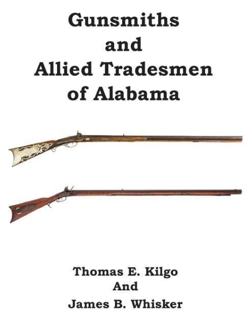Produktbild: Gunsmiths and Allied Tradesmen of Alabama