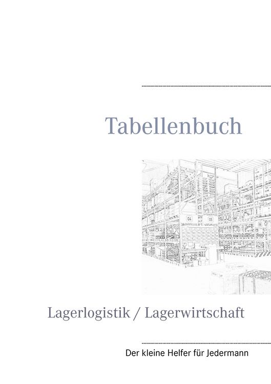 Produktbild: Tabellenbuch Lagerlogistik / Lagerwirtschaft
