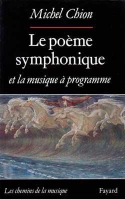Produktbild: Le Po&egrave;me symphonique et la musique &agrave; programme
