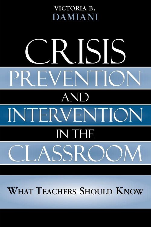 Produktbild: Crisis Prevention and Intervention in the Classroom