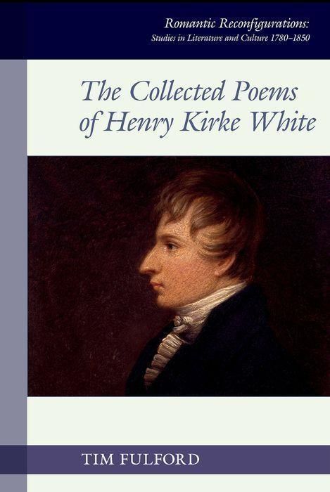 Produktbild: The Collected Poems of Henry Kirke White