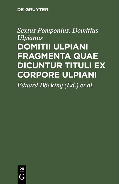 Produktbild: Domitii Ulpiani fragmenta quae dicuntur tituli ex corpore Ulpiani