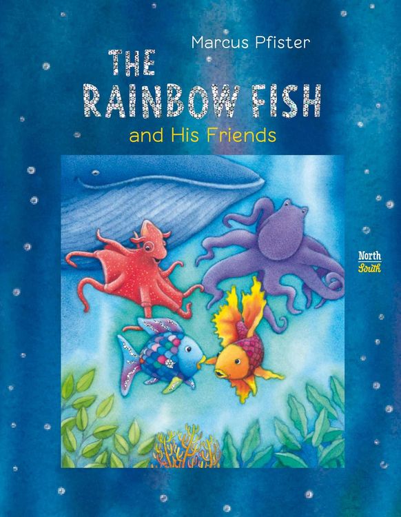Produktbild: The Rainbow Fish and His Friends