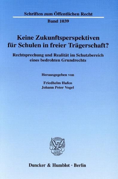 Produktbild: Keine Zukunftsperspektiven f&uuml;r Schulen in freier Tr&auml;gerschaft?