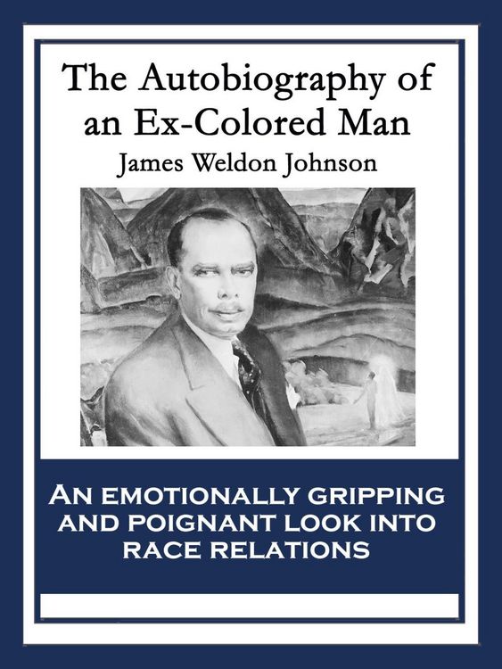 Produktbild: The Autobiography of an Ex-Colored Man