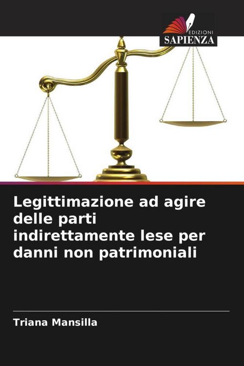 Produktbild: Legittimazione ad agire delle parti indirettamente lese per danni non patrimoniali