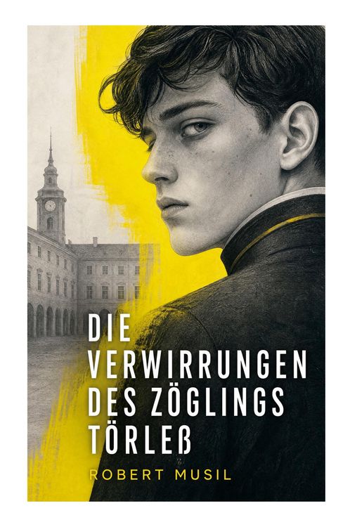 Produktbild: Die Verwirrungen des Z&ouml;glings T&ouml;rle&szlig;