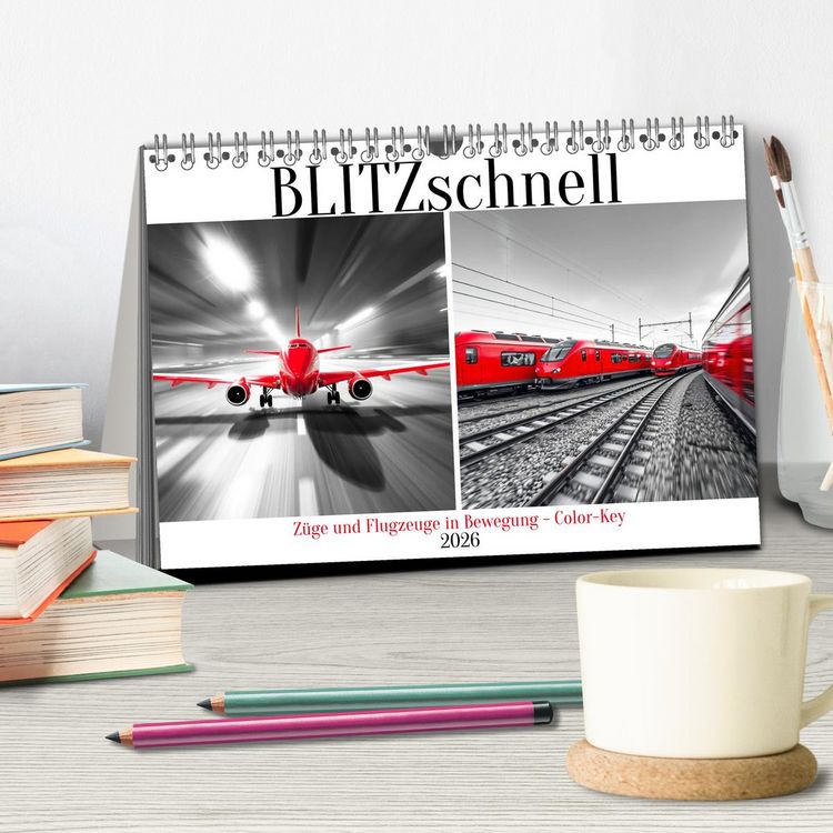Produktbild: BLITZschnell - Z&uuml;ge und Flugzeuge in Bewegung - Color-Key (Tischkalender 2026 DIN A5 quer), CALVENDO Monatskalender
