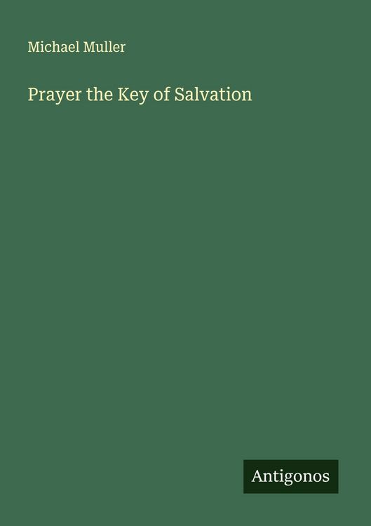 Produktbild: Prayer the Key of Salvation