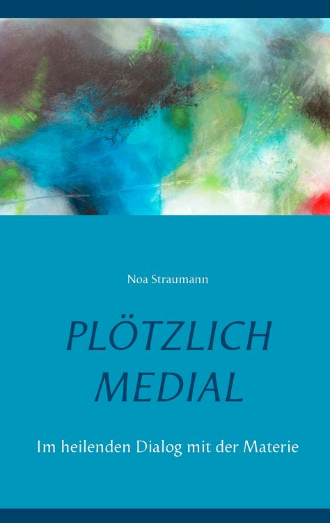 Produktbild: Pl&ouml;tzlich medial