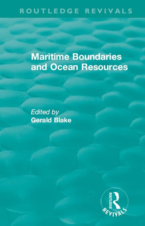 Produktbild: Routledge Revivals: Maritime Boundaries and Ocean Resources (1987)