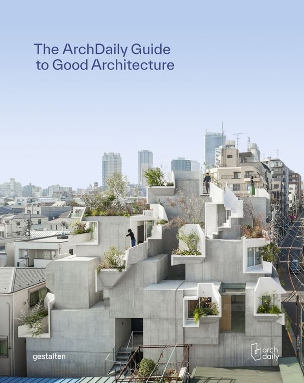 Produktbild: The ArchDaily Guide to Good Architecture