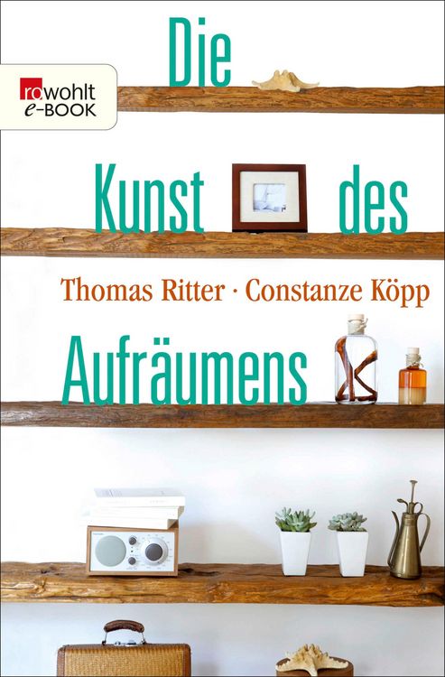 Produktbild: Die Kunst des Aufr&auml;umens