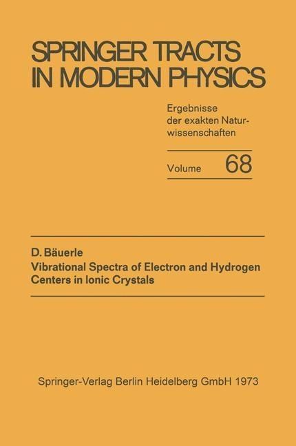 Produktbild: Vibrational Spectra of Electron and Hydrogen Centers in Ionic Crystals