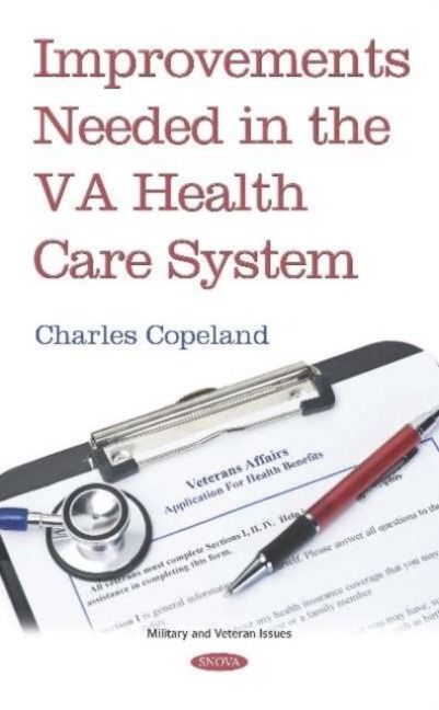 Produktbild: Charles Copeland: Improvements Needed in the VA Health Care
