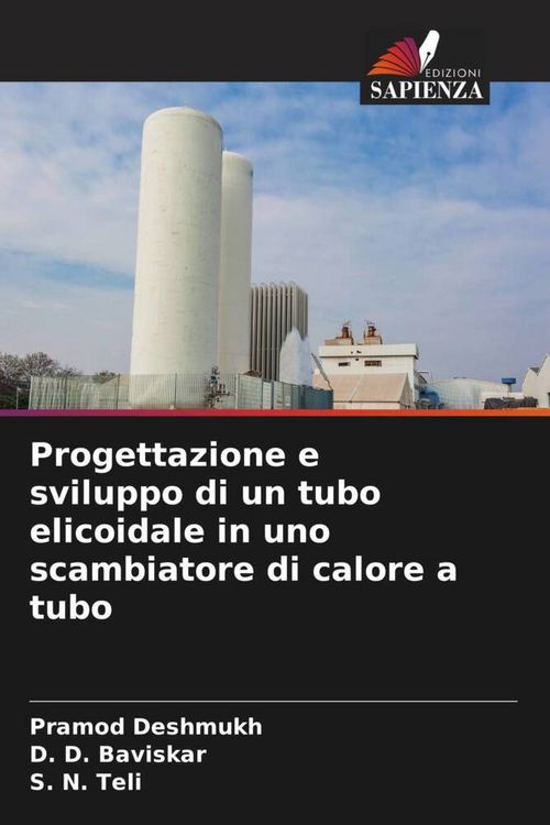 Produktbild: Progettazione e sviluppo di un tubo elicoidale in uno scambiatore di calore a tubo