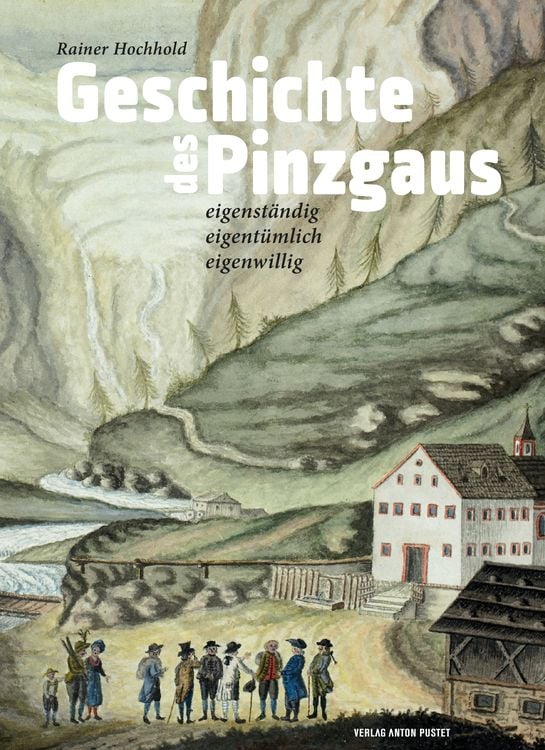 Produktbild: Geschichte des Pinzgaus