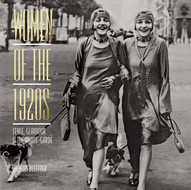Produktbild: Women of the 1920s: Style, Glamour, and the Avant-Garde