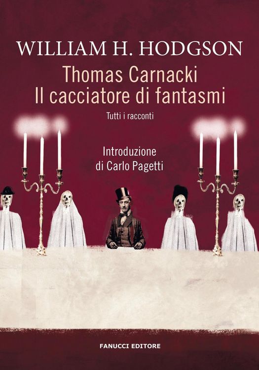 Produktbild: Thomas Carnacki. Il cacciatore di fantasmi. Tutti i racconti