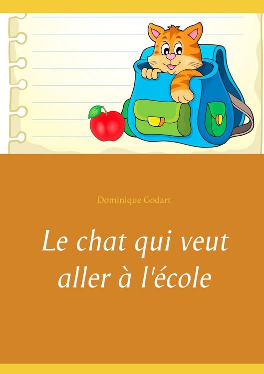 Produktbild: Le chat qui veut aller &agrave; l'&eacute;cole