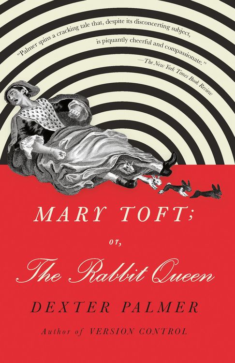 Produktbild: Mary Toft; Or, the Rabbit Queen