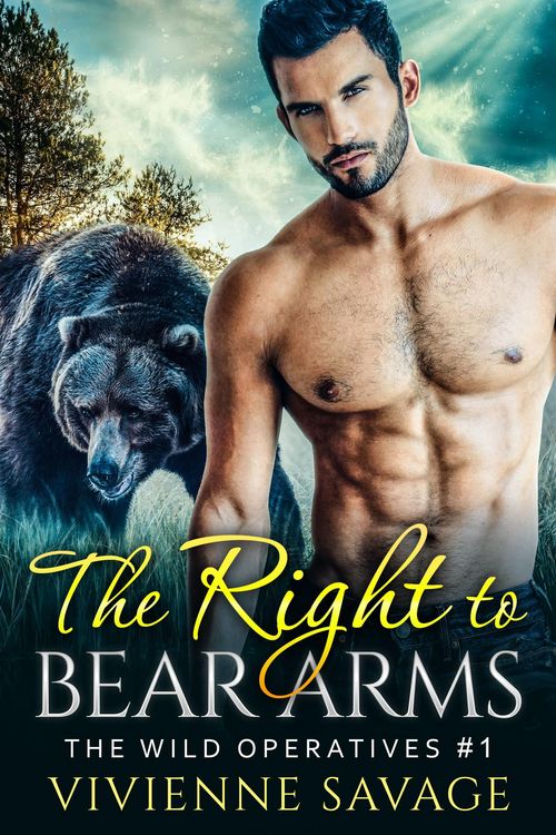 Produktbild: The Right to Bear Arms (Wild Operatives, #1)