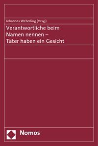 Produktbild: Verantwortliche beim Namen nennen - T&auml;ter haben ein Gesicht