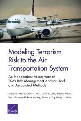Produktbild: Modeling Terrorism Risk to the Air Transportation System