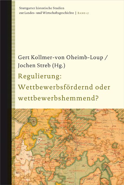 Produktbild: Regulierung: Wettbewerbsf&ouml;rdernd oder wettbewerbshemmend?