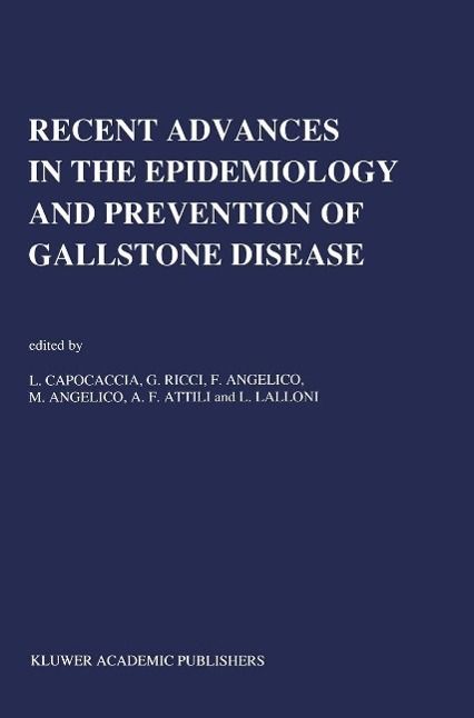 Produktbild: Recent Advances in the Epidemiology and Prevention of Gallstone Disease