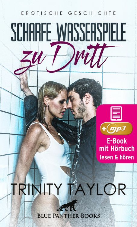 Produktbild: Scharfe Wasserspiele zu dritt | Erotik Audio Story | Erotisches H&ouml;rbuch