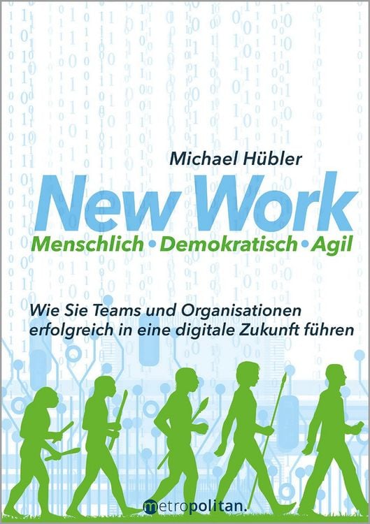 Produktbild: New Work: Menschlich - Demokratisch - Agil