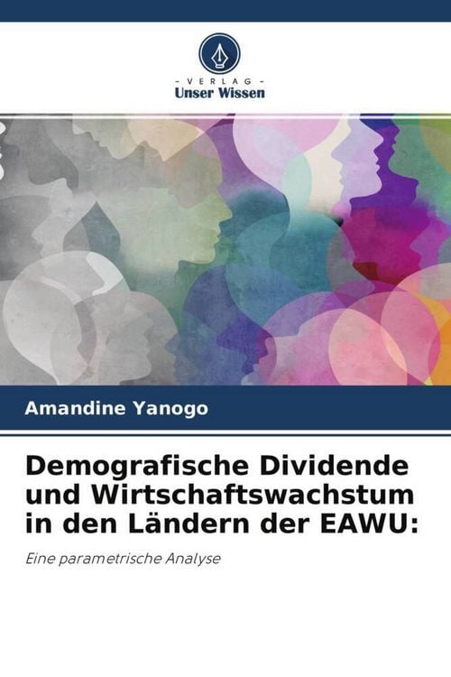 Produktbild: Demografische Dividende und Wirtschaftswachstum in den L&auml;ndern der EAWU:
