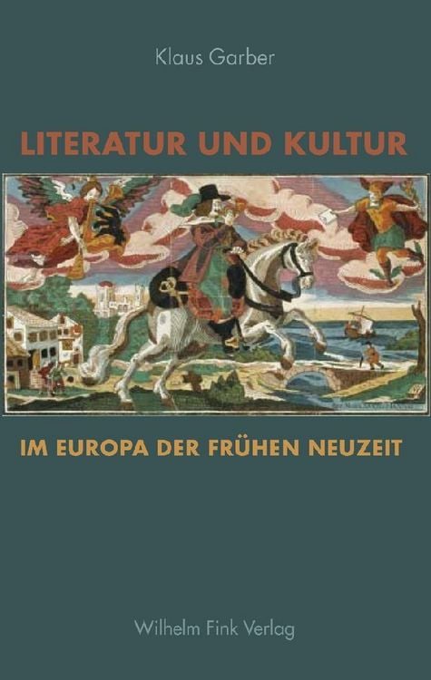 Produktbild: Literatur und Kultur im Europa der Fr&uuml;hen Neuzeit