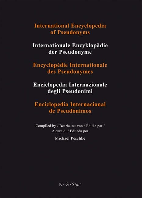 Produktbild: International Encyclopedia of Pseudonyms. Real Names / Kaelin &ndash; Lunceford