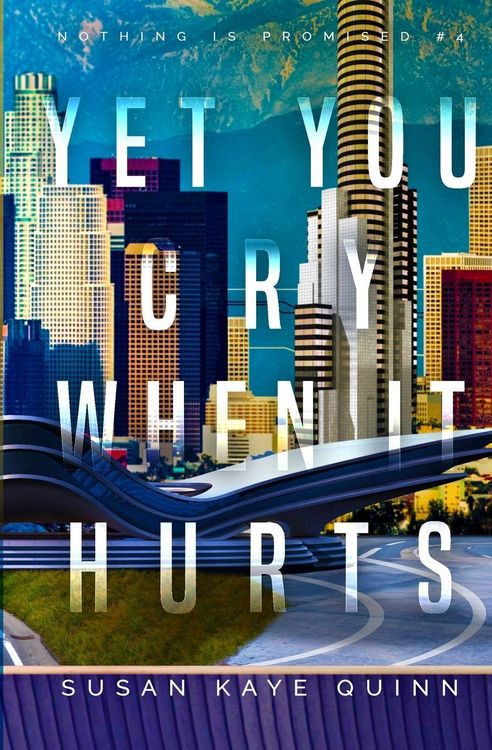 Produktbild: Yet You Cry When It Hurts (Nothing is Promised 4)