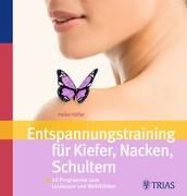 Produktbild: Entspannungstraining f&uuml;r Kiefer, Nacken, Schultern