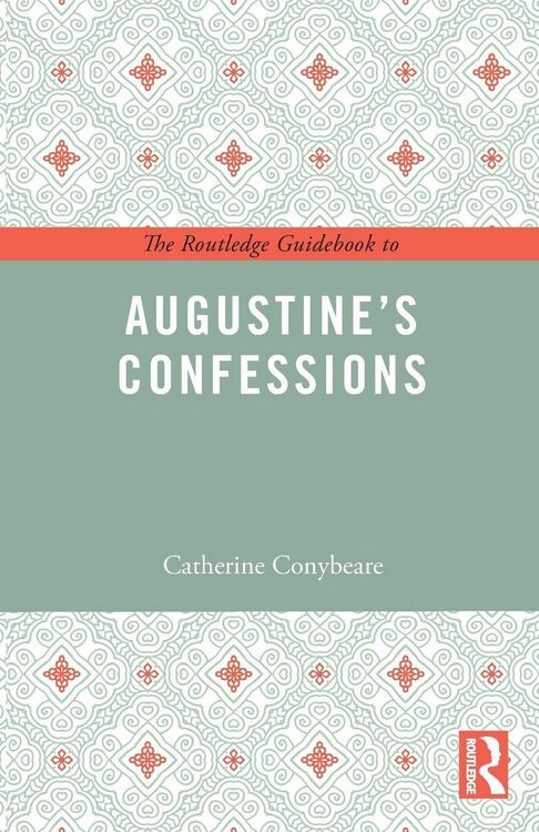 Produktbild: The Routledge Guidebook to Augustine's Confessions