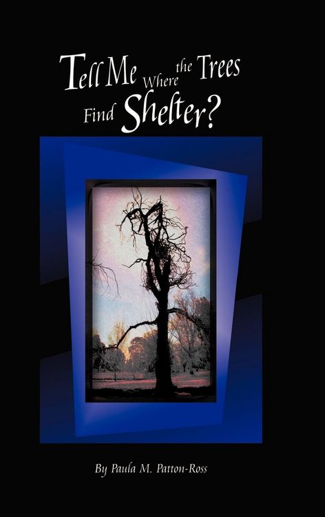 Produktbild: Tell Me Where the Trees Find Shelter?