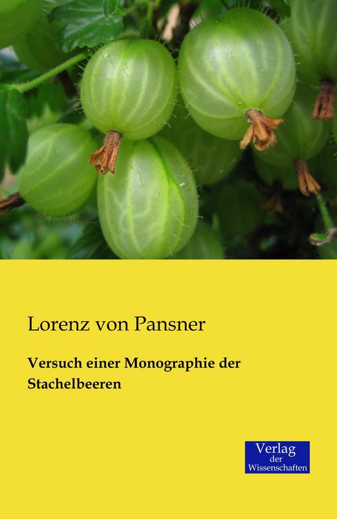 Produktbild: Versuch einer Monographie der Stachelbeeren