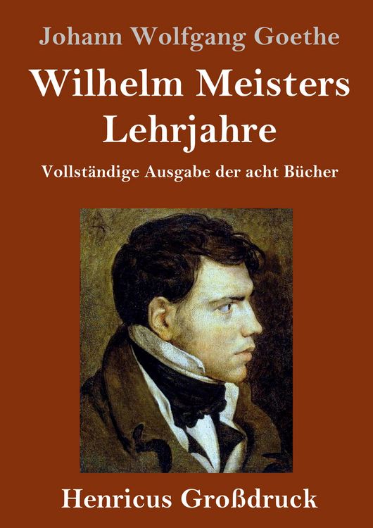 Produktbild: Wilhelm Meisters Lehrjahre (Gro&szlig;druck)
