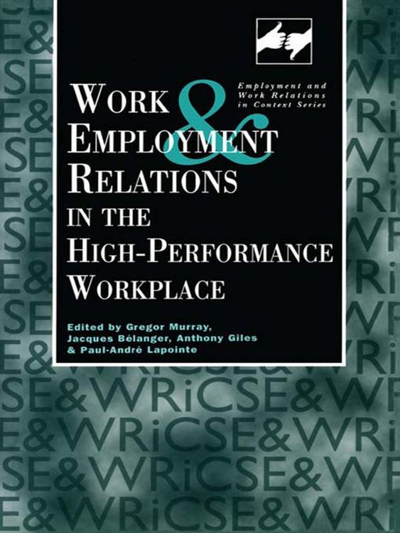 Produktbild: Work and Employment in the High Performance Workplace