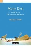 Produktbild: Moby Dick YerK&uuml;re Ve DenizK&uuml;re Arasinda