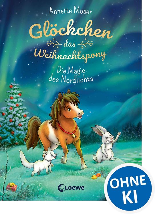 Produktbild: Gl&ouml;ckchen, das Weihnachtspony (Band 3) - Die Magie des Nordlichts